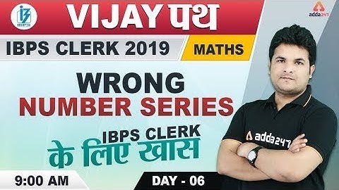 IBPS Clerk Prelims 2019 | Maths | Wrong Number Series