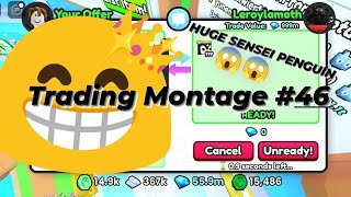 😱•Huge Sensei Penguin•😱  • ↩️Trading Montage #46↩️ - Pet Simulator 99 🔥🥳