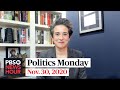 Tamara Keith and Amy Walter on Biden’s Cabinet picks and Trump’s fraud claims