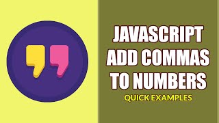 3 Ways To Add Commas To Number In Javascript (Thousands Separator)