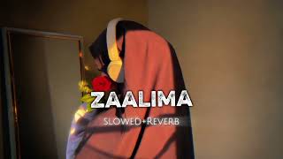 Zaalima ❤️ Slowed + Reverb | Arijit Singh & Harshdeep Kaur | Raees | Lofi Bollywood Love Song
