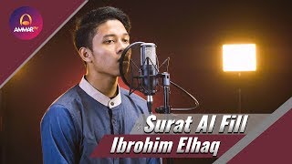 Ibrohim Elhaq - Surat Al Fill