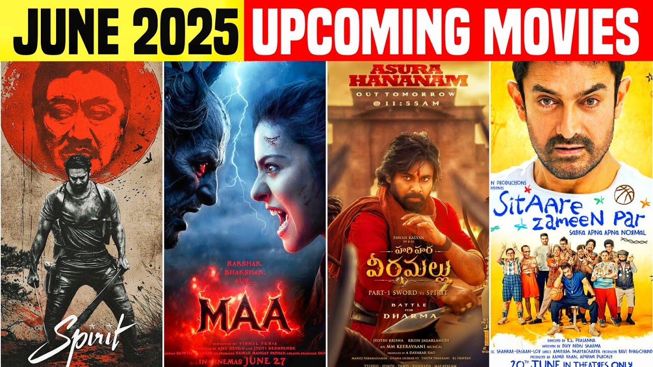 JUNE 2025 - Top 10 Upcoming Indian Movies You Can't Miss | Top 10 ...