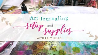 Art Journaling Setup & Supplies