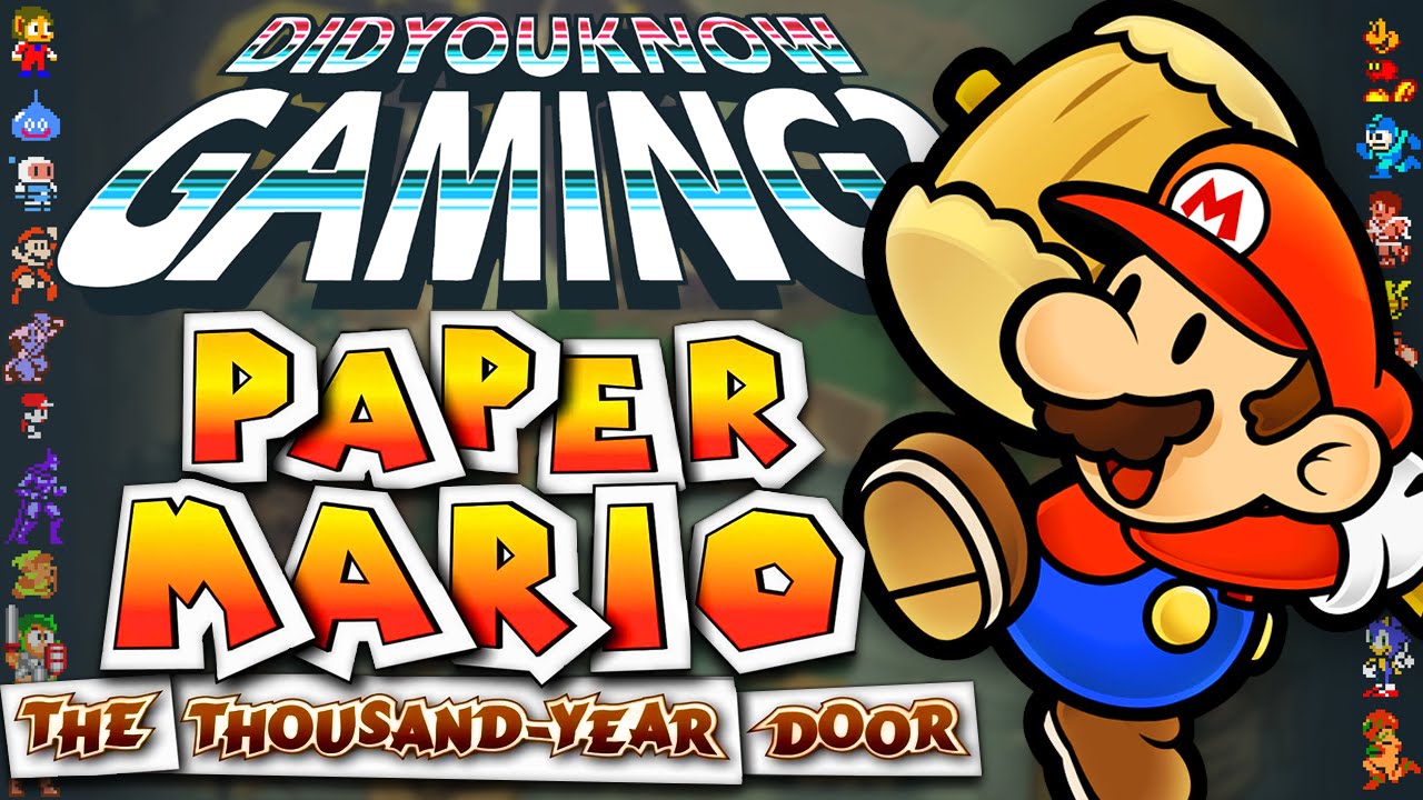 Paper Mario The Thousand-Year Door - Did You Know Gaming? Feat. ChaseFace - Paper Mario The Thousand-Year Door - Did You Know Gaming? Feat. ChaseFace