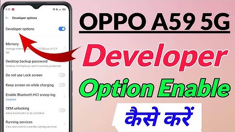 OPPO A59 5G me developer option kaise on kare | OPPO A59 5G developer option setting | OPPO A59 5G