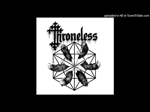 Throneless — Throneless - Cavedrones