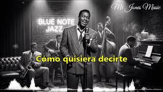 Como Quisiera Decirte - Mr. Jones Music