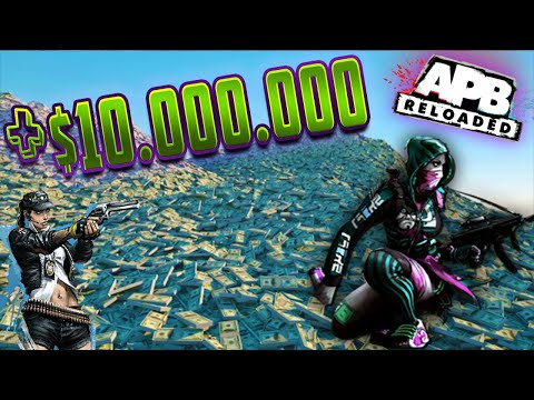 How To Earn $10,000,000? - APB Reloaded