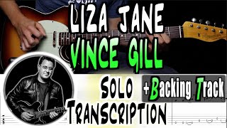 Vince Gill | Liza Jane | Solo Transcription   Backing Track | TABS | Lesson/Tutorial