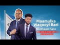 ISMACIIL AARKA 2026 WAA MAALIN MIISAN LEH WAQOOYI BARI Official Music Video