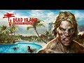 Dead Island Definitive Edition Как чётко прокачать своего персонажа? ответ здесь!