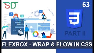 WEB DEVELOPMENT | FLEX - WRAP AND FLEX FLOW | CLASS 63 | CSS | SHAN DEVELOPERS