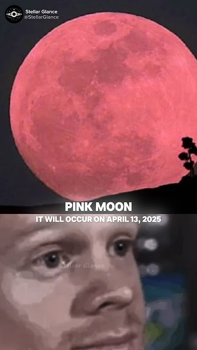 Pink Moon, a Celestial Event, Will Be Visible on Apr 13, 2025 | 5:52 am IST