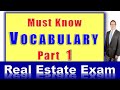 Real estate exam mustknow vocabulary part 1 must know terms to pass the real estate exam