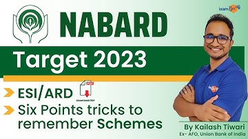 TARGET NABARD 2023 || ARD / ESI || Six Points tricks to remember schemes || By Kailash Tiwari