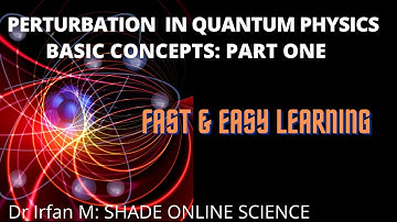 Perturbation theory quantum mechanics ~ Degenerate and Non-degenerate Perturbation Basics