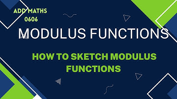 IGCSE | Add Maths | 0606 | How to Sketch a Modulus Function