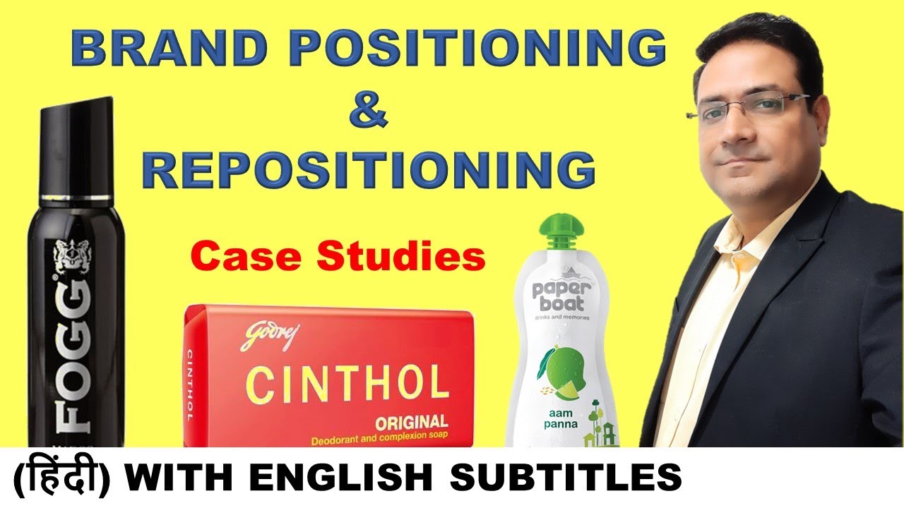 Brand Positioning | Brand Repositioning | FMCG Marketing | Sandeep Ray - YouTube