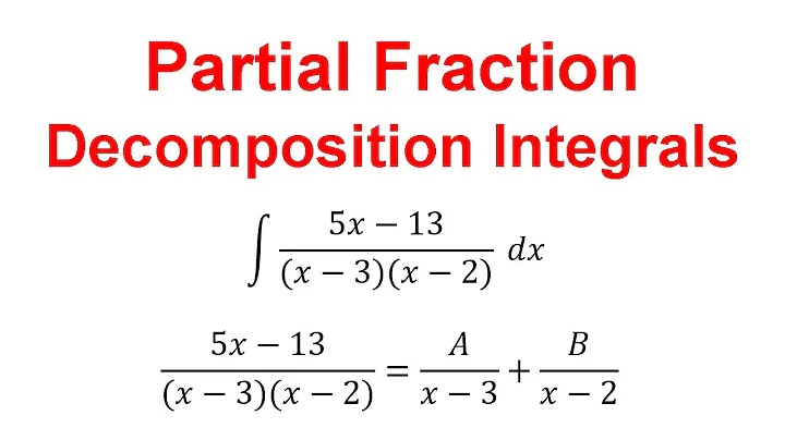 Partial Fraction Decomposition Integrals (Calc 2)