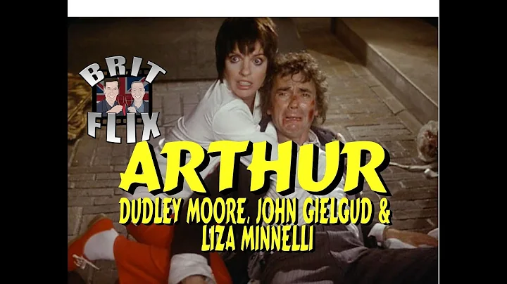 Arthur 1981 | Dudley Moore, John Gielgud & Liza Mi...