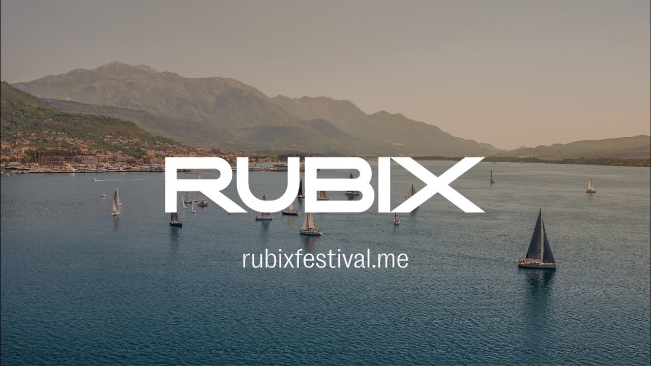 Rubix festival 2023 teaser | Porto Montenegro & Fešta