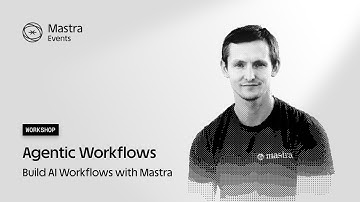 Build Agentic Workflows with Mastra