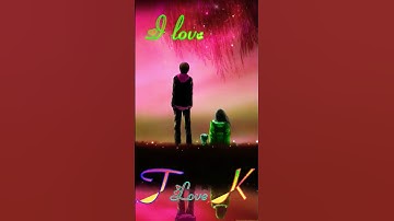 T love K status video #whatsapp_status #ravindra_ranjan #viral #reels #name_status_video #nameart