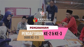 Pengawasan Pendaftaran Kedua Dan Ketiga Hari Ke -11, Bacaleg Partai Nasdem Dan Pdip