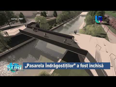 Pasarela Îndrăgostiților a fost închisă