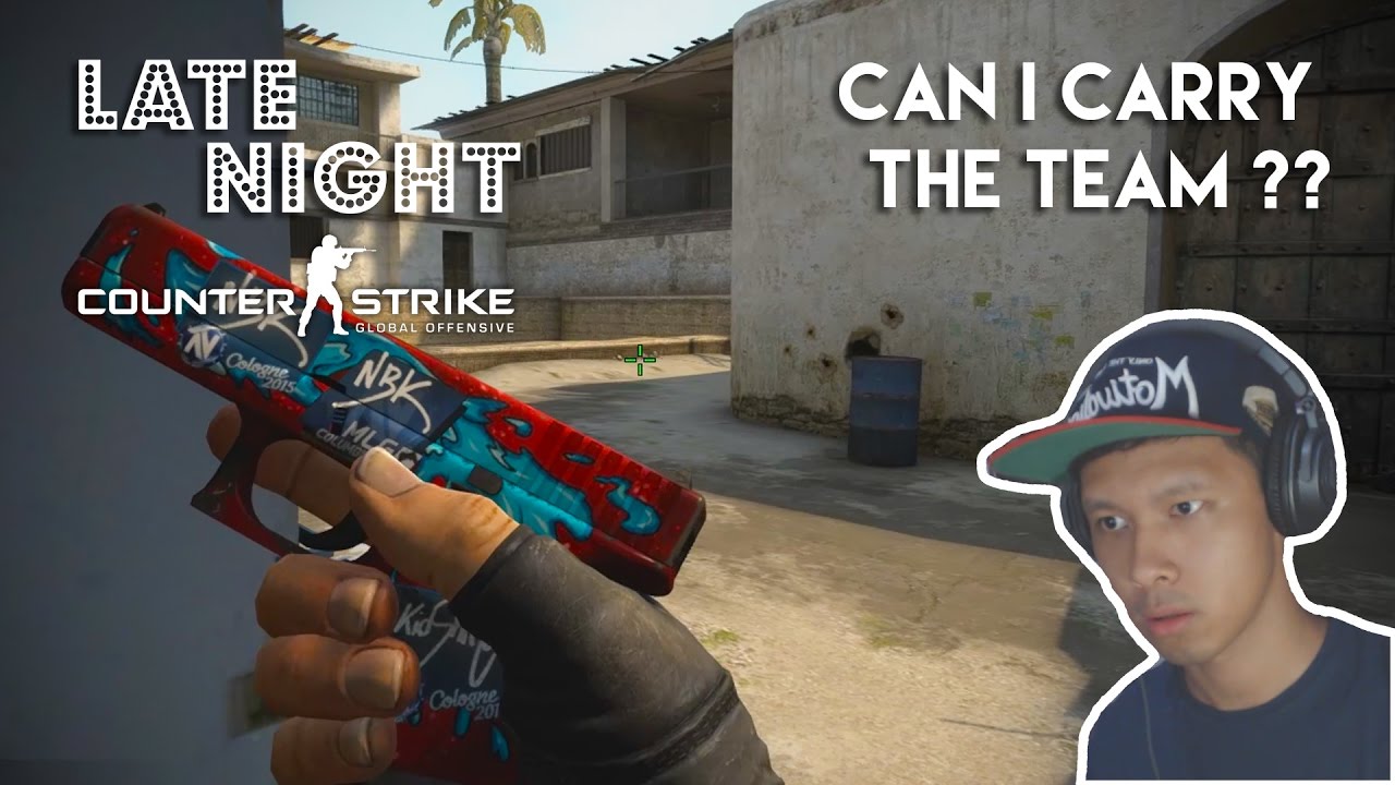 Bisakah Gue Meng-Carry Team? | Late Night CS:GO - YouTube