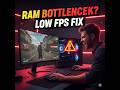 RAM Bottleneck Symptoms 2026 – Fix Stuttering, Low FPS &amp; Boost Gaming Performance Fast