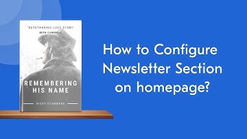 How to Configure Newsletter Section on homepage | Book Landing Page Pro WordPress Theme