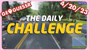GeoGuessr Daily Challenge - 4/20/23