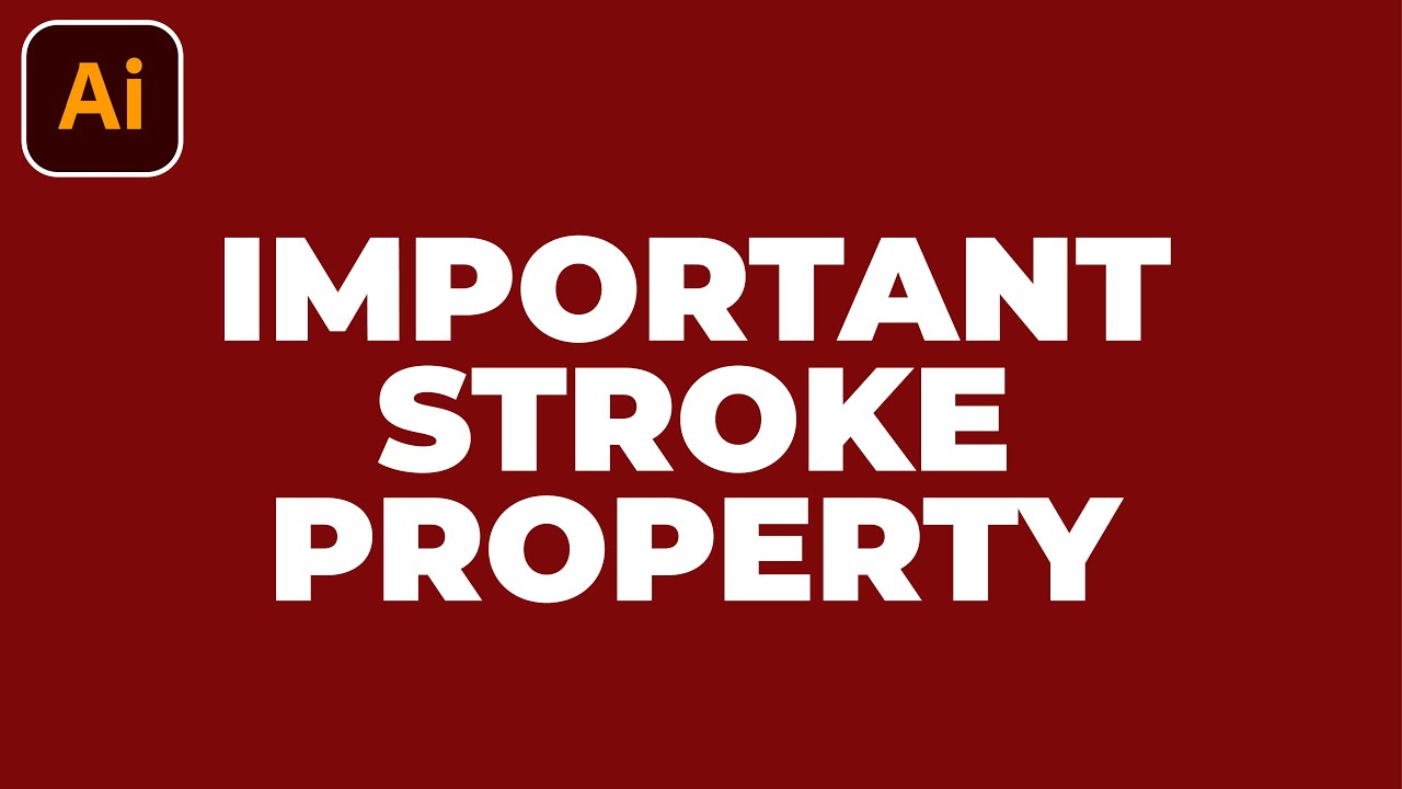 Useful Stroke (Outline) Property in Adobe Illustrator - YouTube
