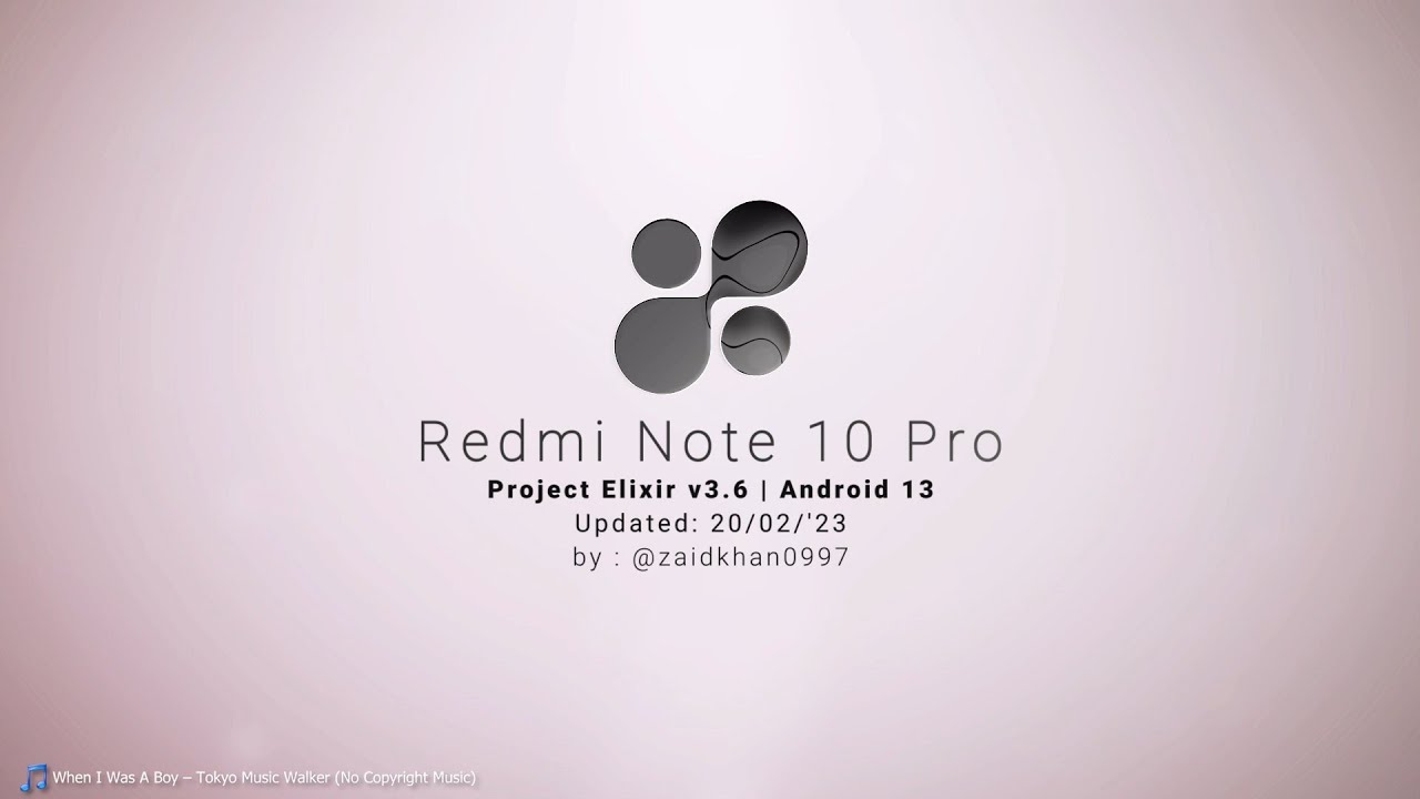Project Elixir R Project Elixir v3.6 - OFFICIAL | Android 13 for Redmi Note 10 Pro - YouTube