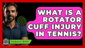 What Is A Rotator Cuff Injury In Tennis? - The Racket Xpert