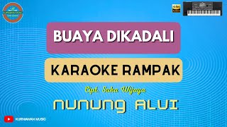 BUAYA DI KADALI - ( KARAOKE RAMPAK ) Nunung Alvi