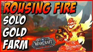 Make MILLIONS Rousing Fire Farm | WoW Solo Gold Farm