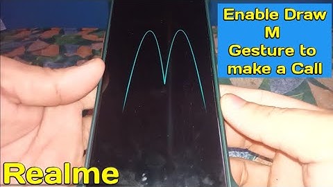 How to Enable Draw M Gesture to make a Call in Realme 5 even the Screen is OFF