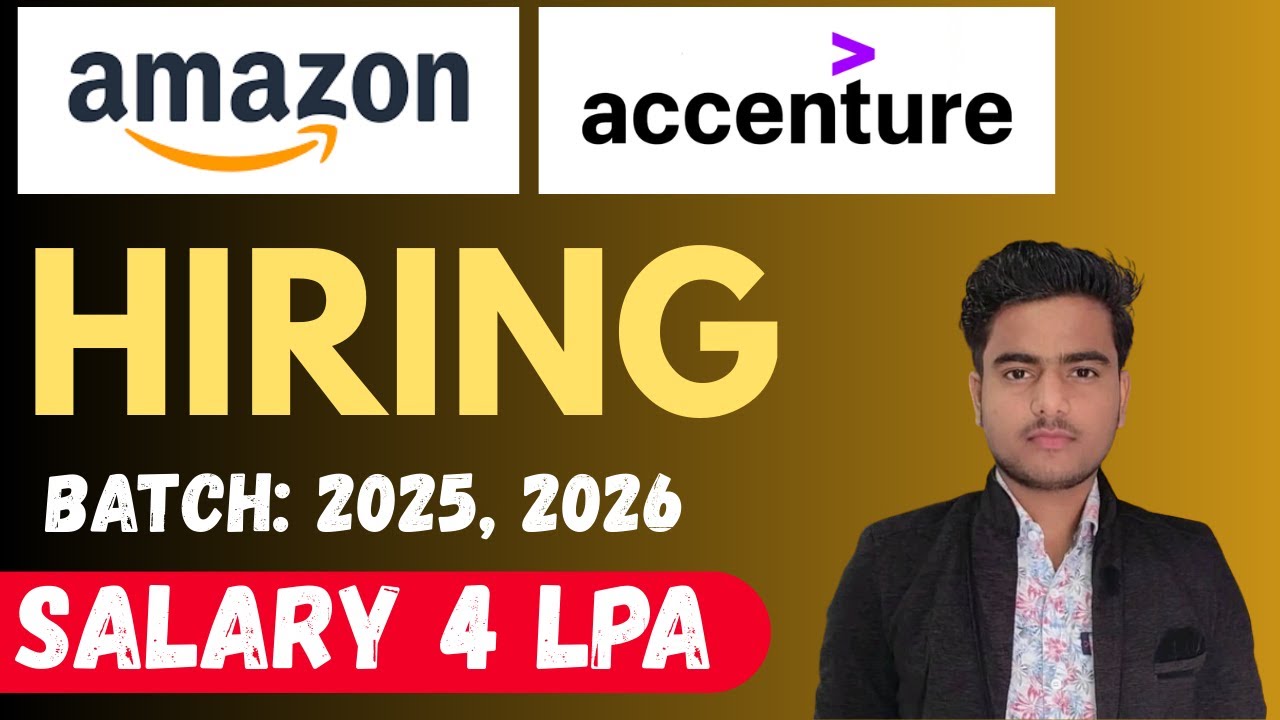 Amazon & Accenture Off Campus Drive 2025, 2026 | Freshers Hiring | 4 ...