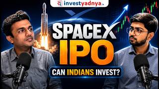 Famous SpaceX IPO: The $1.75 Trillion Historic Launch Analyzed | Can Indians invest? Profile