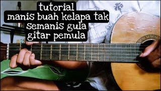 manis buah kelapa tak semanis gula - jawara cinta | tutorial gitar pemula