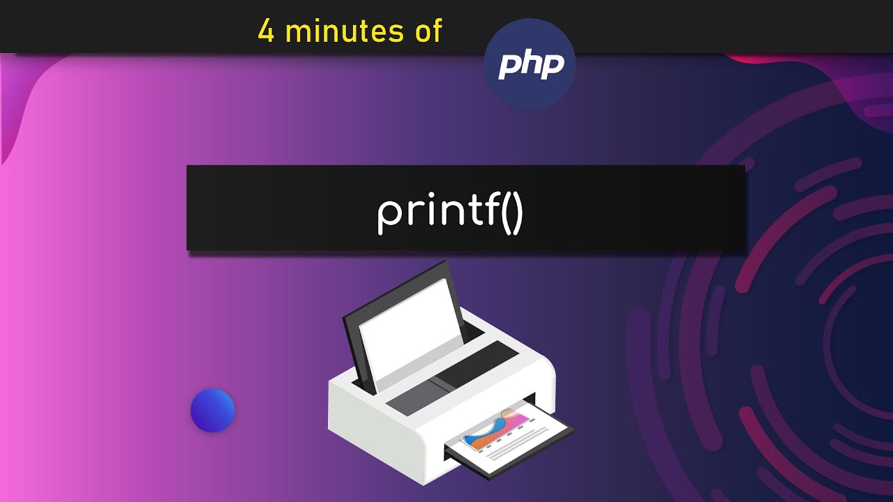 php printf  New Update  Cách sử dụng printf () trong PHP - Trong 4 phút