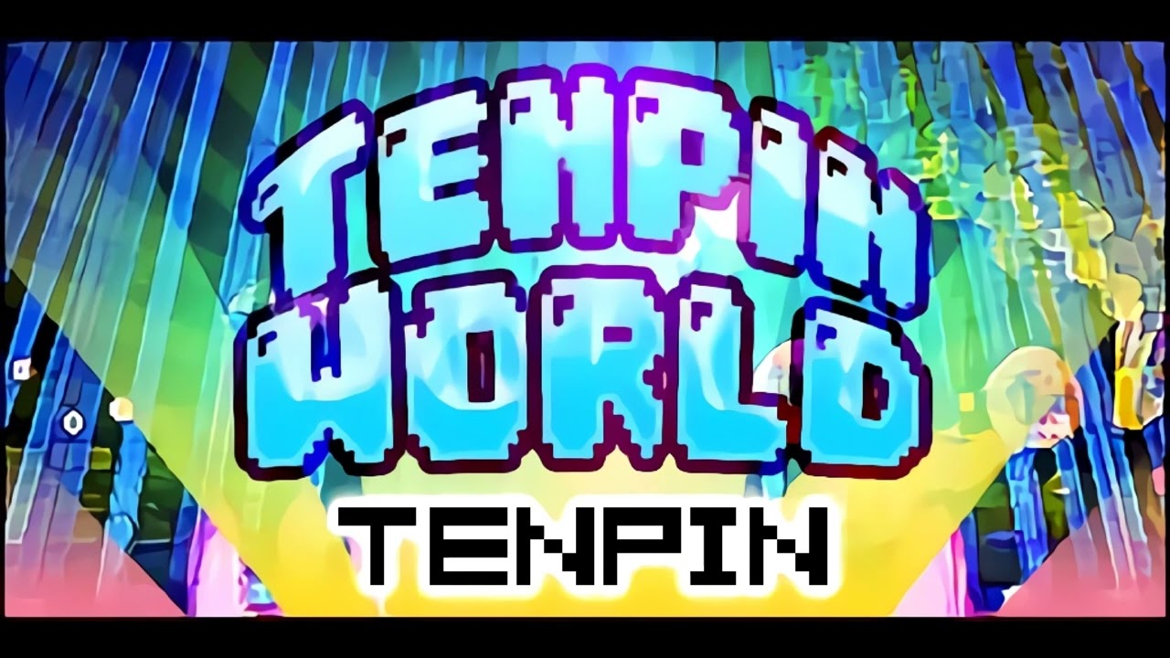 【R2Beat】 Tenpin - Tenpin World