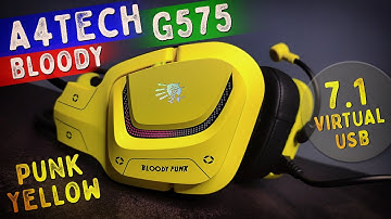 Правдивый Отзыв! A4Tech Bloody G575 Punk Yellow. Игровая Гарнитура 7.1 Звук.