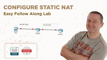 Configure Static NAT - Easy Lab [Follow Along]