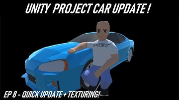 Unity Car Project (Quick) Update! part 8