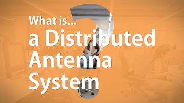 What is a Distributed Antenna System? | Telecoms Training from Mpirical