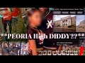 SURVIVING PEORIA HIGH!!**WHO IS DIDDY😂**